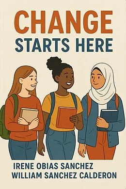 E-Book (epub) Change Starts Here von William Sanchez Calderon