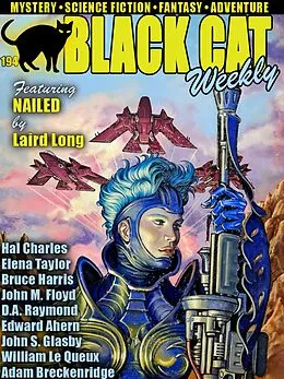 E-Book (epub) Black Cat Weekly #194 von John M. Floyd, Laird Long, Edward Ahern