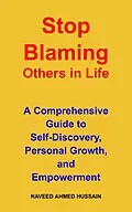 E-Book (epub) Stop Blaming Others in Life von Naveed Ahmed Hussain