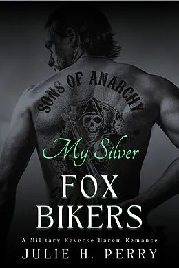 E-Book (epub) My Silver Fox Bikers von Julie H. Perry