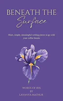 E-Book (epub) Beneath the Surface von Lavanya Mathur