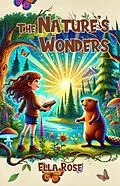 E-Book (epub) The Nature's Wonders von Ella Rose