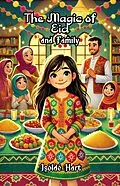 E-Book (epub) The Magic of Eid and Family von Isolde Hart