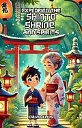 E-Book (epub) Exploring the Shinto Shrine and Spirits von David Ellis