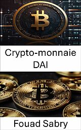 E-Book (epub) Crypto-monnaie DAI von Fouad Sabry