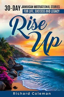 E-Book (epub) Rise Up von Richard Coleman
