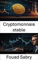 E-Book (epub) Cryptomonnaie stable von Fouad Sabry