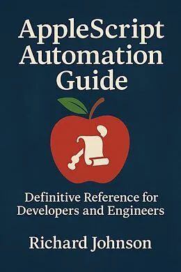 E-Book (epub) AppleScript Automation Guide von Richard Johnson