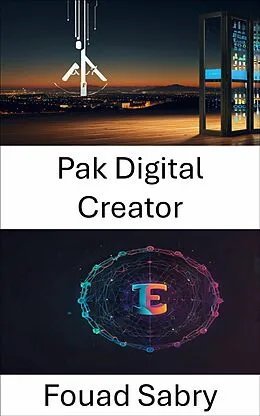 E-Book (epub) Pak Digital Creator von Fouad Sabry