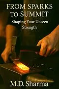 E-Book (epub) From Sparks to Summit von M.D. Sharma
