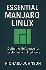 E-Book (epub) Essential Manjaro Linux von Richard Johnson