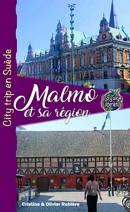 E-Book (epub) Malmö et sa région von Cristina Rebiere, Olivier Rebiere