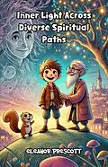 E-Book (epub) Inner Light Across Diverse Spiritual Paths von Eleanor Prescott