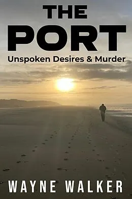 E-Book (epub) The Port von Wayne Walker