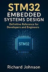 E-Book (epub) STM32 Embedded Systems Design von Richard Johnson