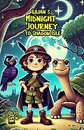 E-Book (epub) Lilian's Midnight Journey to Shadow Isle von Otto Sven
