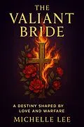 E-Book (epub) The Valiant Bride von Michelle Lee