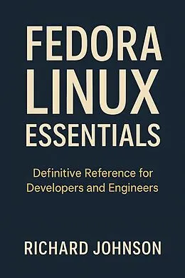 E-Book (epub) Fedora Linux Essentials von Richard Johnson