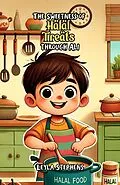 E-Book (epub) The Sweetness of Halal Treats through Ali von Leyla Stephens
