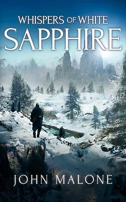 E-Book (epub) Whispers of White Sapphire von John Malone