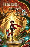 E-Book (epub) Beneath Crimson Canopy von Oliver Drummond