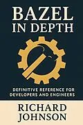 E-Book (epub) Bazel in Depth von Richard Johnson