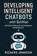E-Book (epub) Developing Intelligent Chatbots with BotMan von Richard Johnson