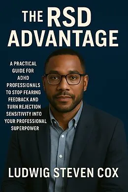 E-Book (epub) The RSD Advantage von Ludwig Steven Cox