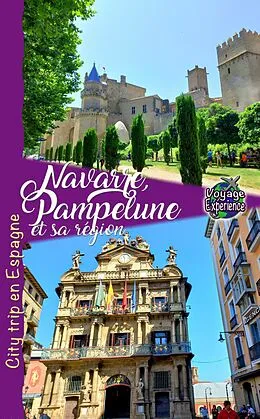 E-Book (epub) Navarre, Pampelune et sa région von Cristina Rebiere