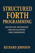 E-Book (epub) Structured Forth Programming von Richard Johnson