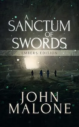 E-Book (epub) A Sanctum of Swords von John Malone