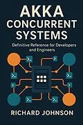 E-Book (epub) Akka Concurrent Systems von Richard Johnson