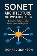 E-Book (epub) SONET Architecture and Implementation von Richard Johnson
