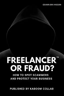 E-Book (epub) Freelancer or Fraud? von Osama Bin Hassan