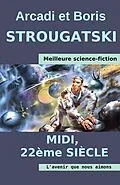 E-Book (epub) Midi, 22ème Siècle von Arcadi Strougatski, Boris Strougatski