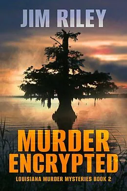 E-Book (epub) Murder Encrypted von Jim Riley