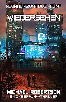 E-Book (epub) Wiedersehen von Michael Robertson