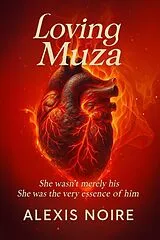 E-Book (epub) Loving Muza von Alexis Noire