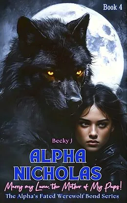 E-Book (epub) Alpha Nicholas von Becky J