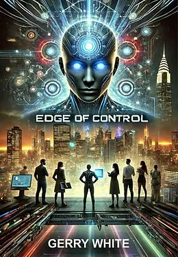 E-Book (epub) Edge Of Control von Gerry White