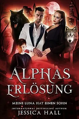 E-Book (epub) Alphas Erlösung von Jessica Hall