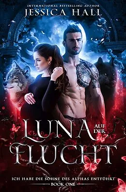E-Book (epub) Luna auf der Flucht von Jessica Hall