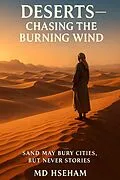 E-Book (epub) Deserts-Chasing the Burning Wind von MD Hseham