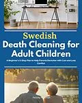 E-Book (epub) Swedish Death Cleaning for Adult Children von Felicity Paulman