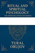 E-Book (epub) Ritual and Spiritual Psychology von Tural Orujov