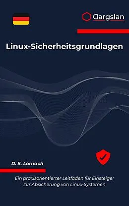 E-Book (epub) Linux-Sicherheitsgrundlagen von Dargslan