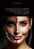 E-Book (epub) HANDBOOK FOR SCAR TREATMENT & CARE von Cao Vu Ho