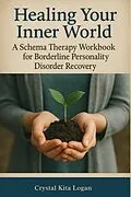 E-Book (epub) Healing Your Inner World von Crystal Kita Logan