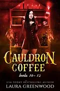 E-Book (epub) Cauldron Coffee Shop Volume 4 von Laura Greenwood