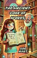 E-Book (epub) The Ancient Code of Words von Zoe Hart